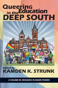 Enlarge image Cover: Queering Education in the Deep South - Information Age Publishing