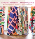 Cover: The Improv Handbook for Modern Quilters - Abrams