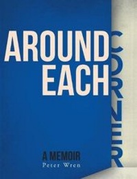 Enlarge image Cover: Around Each Corner - FriesenPress