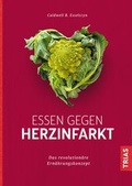 Cover: Essen gegen Herzinfarkt - TRIAS