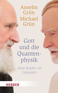Cover: Gott und die Quantenphysik - Verlag Herder