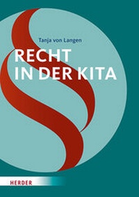 Abbildung von: Recht in der Kita - Verlag Herder