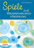 Cover: Spiele zur Wahrnehmungsf&ouml;rderung - Verlag Herder