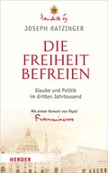Cover: Die Freiheit befreien - Verlag Herder