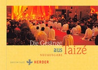 Enlarge image Cover: Die Gesänge aus Taizé - Verlag Herder