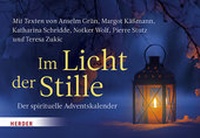 Enlarge image Cover: Im Licht der Stille - Verlag Herder