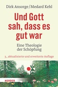 Cover: Und Gott sah, dass es gut war - Verlag Herder