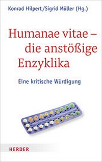 Abbildung von: Humanae vitae - die anstößige Enzyklika - Verlag Herder