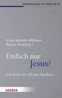 Abbildung von: Einfach nur Jesus? - Verlag Herder
