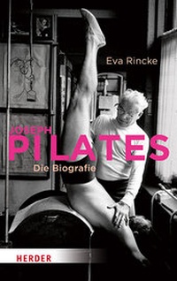 Abbildung von: Joseph Pilates - Verlag Herder