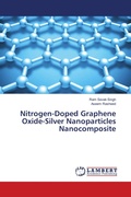 Cover: Nitrogen-Doped Graphene Oxide-Silver Nanoparticles Nanocomposite - LAP Lambert Academic Publishing