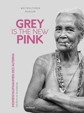 Cover: GREY IS THE NEW PINK - Kerber Verlag