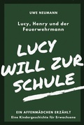 Cover: Lucy will zur Schule - neobooks