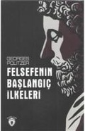 Cover: Felsefenin Baslangic Ilkeleri - Dorlion Yayinlari