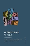 Cover: El Grupo GAUR : 50 a&ntilde;os - Editorial Comares