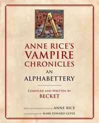 Enlarge image Cover: Anne Rice's Vampire Chronicles An Alphabettery - Anchor