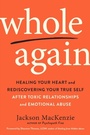 Cover: Whole Again - TarcherPerigee