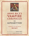 Cover: Anne Rice's Vampire Chronicles An Alphabettery - Anchor Books