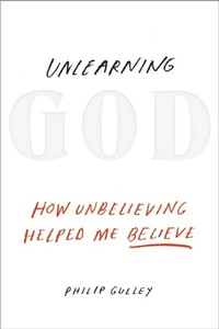 Enlarge image Cover: Unlearning God - Harmony/Rodale/Convergent