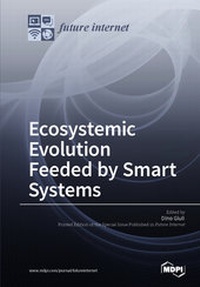 Enlarge image Cover: Ecosystemic Evolution Feeded by Smart Systems - MDPI