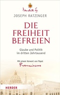 Cover: Die Freiheit befreien - Verlag Herder