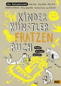 Cover: KINDER K&Uuml;NSTLER FRATZENBUCH - Beltz Verlagsgruppe GmbH & Co. KG
