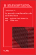 Cover: La paradoja como forma literaria de la innovaci&oacute;n - Georg Olms Verlag