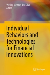 Abbildung von: Individual Behaviors and Technologies for Financial Innovations - Springer