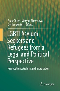 Abbildung von: LGBTI Asylum Seekers and Refugees from a Legal and Political Perspective - Springer
