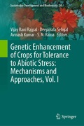 Bild: Genetic Enhancement of Crops for Tolerance to Abiotic Stress: Mechanisms and Approaches, Vol. I - Springer