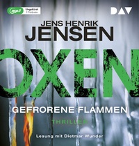 Abbildung von: Oxen. Gefrorene Flammen - Der Audio Verlag