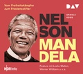 Cover: Nelson Mandela - Vom Freiheitsk&auml;mpfer zum Friedensstifter - Der Audio Verlag