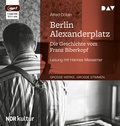 Cover: Berlin Alexanderplatz. Die Geschichte vom Franz Biberkopf - Der Audio Verlag