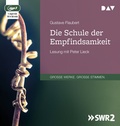 Cover: Die Schule der Empfindsamkeit - Der Audio Verlag