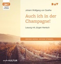 Cover: Auch ich in der Champagne! - Der Audio Verlag