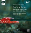 Cover: Dschinnistan oder Auserlesene Feen- und Geisterm&auml;rchen - Der Audio Verlag
