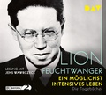 Cover: Ein m&ouml;glichst intensives Leben. Die Tageb&uuml;cher - Der Audio Verlag