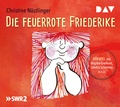 Cover: Die feuerrote Friederike - Der Audio Verlag