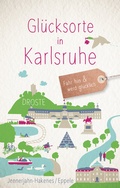 Cover: Gl&uuml;cksorte in Karlsruhe - Droste Verlag GmbH