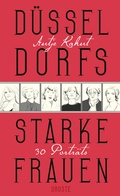 Cover: D&uuml;sseldorfs starke Frauen - Droste Verlag GmbH