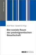 Cover: Der soziale Raum der postmigrantischen Gesellschaft - Beltz eBook