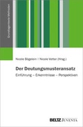 Cover: Der Deutungsmusteransatz - Juventa Verlag ein Imprint der Beltz Verlagsgruppe GmbH & Co. KG