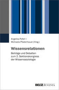 Enlarge image Cover: Wissensrelationen - Juventa Verlag ein Imprint der Beltz Verlagsgruppe GmbH & Co. KG