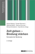 Cover: Zeit geben - Bindung st&auml;rken - Beltz Juventa