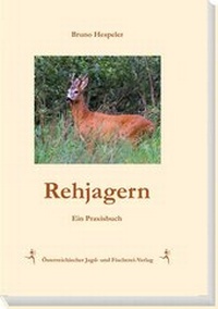 Abbildung von: Rehjagern - Österreichischer Jagd- u. Fischerei-Vlg