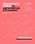 Cover: Frauennetzwerke in Architektur und Planung - Hochparterre