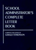 Cover: School Administrator's Complete Letter Book - Jossey-Bass