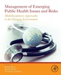 Cover: Management of Emerging Public Health Issues and Risks - Academic Press