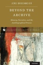 Cover: Beyond the Archive - Oxford University Press Inc