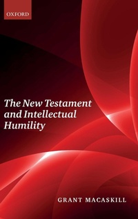Enlarge image Cover: The New Testament and Intellectual Humility - Oxford University Press